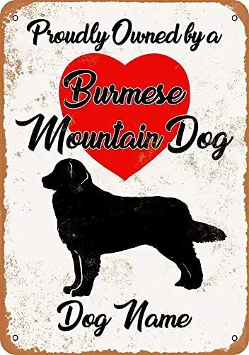 

Custom Dog Name Burmese Mountain Dog Vintage Metal Sign