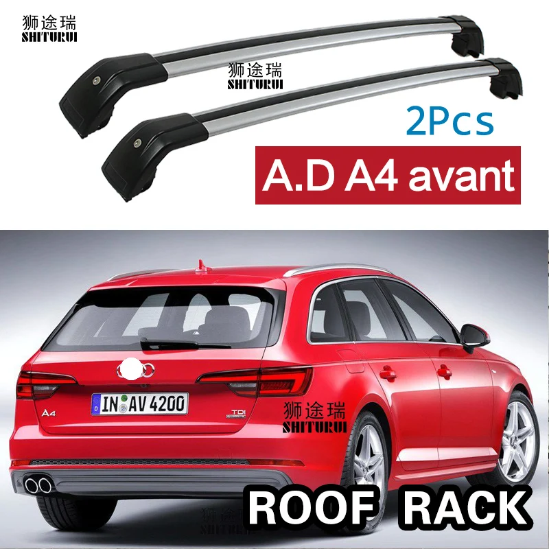 SHITURUI 2 шт. Крыши Баров для Audi A4 Avant (8W5 B9) [2015 2019 алюминиевый сплав боковые полосы