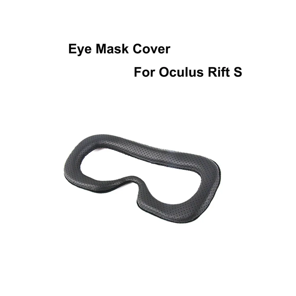 Replacement Leather Cushion Face Pads Light Leaking-proof Eye Mask Pad Cover for Oculus Rift S VR Glasses Accessories | Электроника