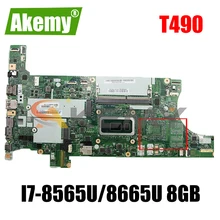 For Lenovo ThinkPad T490 laptop motherboard NM-B901 W/ I7-8565U / 8665U CPU 8GB RAM FUR 02HK938 01YT396 100% test work Mainboard