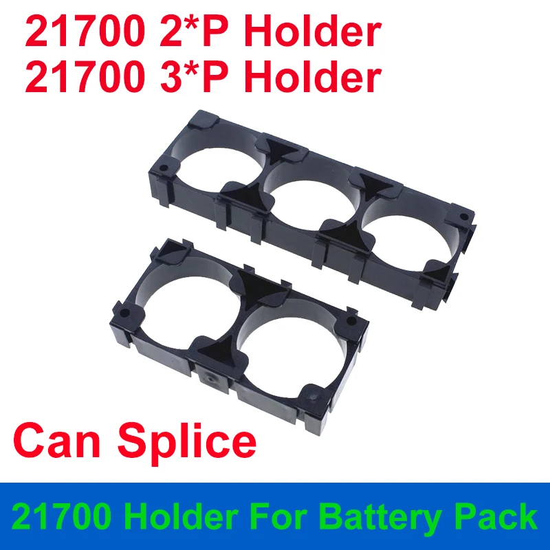 

21700 Holder 2P 3P Inner Diameter 21.2mm 21.7mm Can Splice Bracket 21700 Cell Fixed Support for DIY Lithium Ion Battery Pack