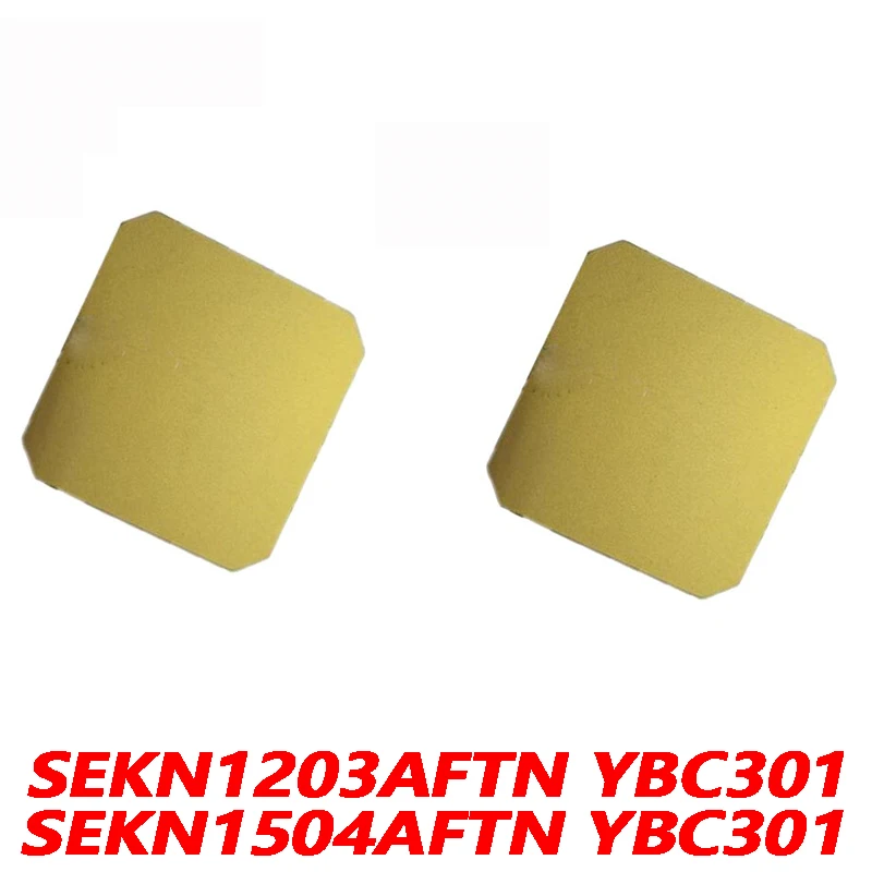 

100% Original SEKN SEKN1203AFTN YBC301 SEKN1504AFTN 10pcs Carbide blade CNC lathe blade Processing steel Parts High Quality