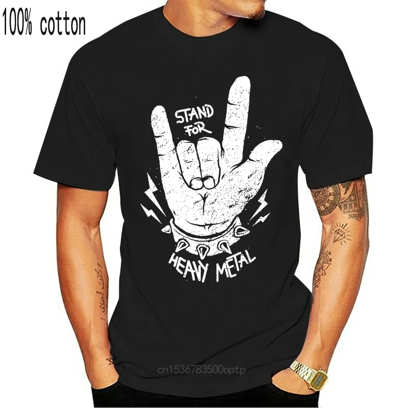 

New HEAVY-METAL - T-Shirt STAND FOR HEAVY METAL HARDROCK TRASH ROCK MUSIC BAND S-3XL Men Adult T Shirt Short Sleeve Cotton