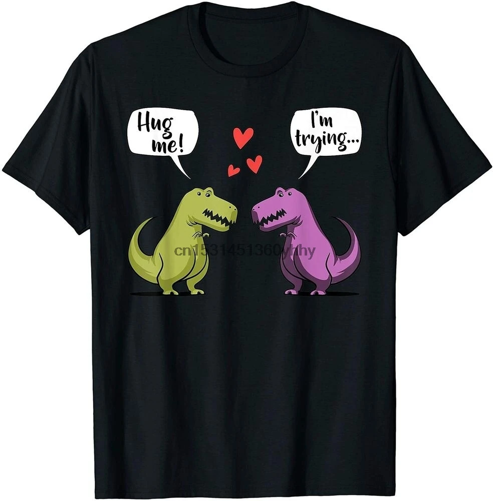 Забавная футболка T Rex с динозавром пары обнимай меня День Святого Валентина