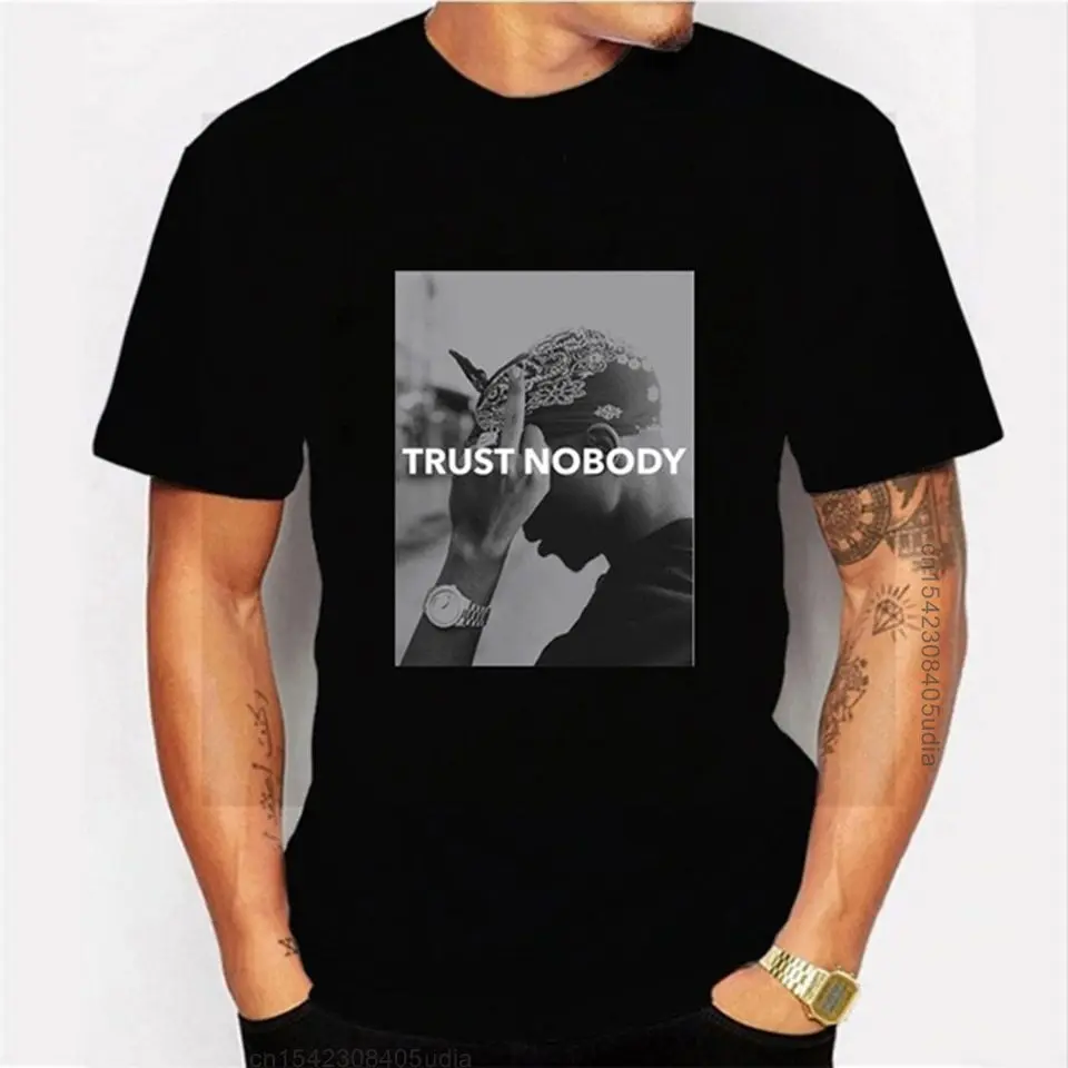 Tupac 2pac Trust Nobody T-Shirt Casual Tshirt Camiseta Tee Women Mens Oversized Graphic T Shirts Tupac Tops Streetwear T-Shirt