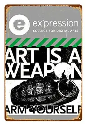 

Art is A Weapon Arm Yourself Bar Cafe Home Oil Station Garage Kitchen Farm Countryside Vintage Retro Tin Signs