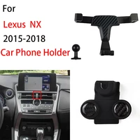 gravity car phone holder for 2015 2018 lexus nx auto interior accessories air vent mount mobile cellphone stand gps bracket