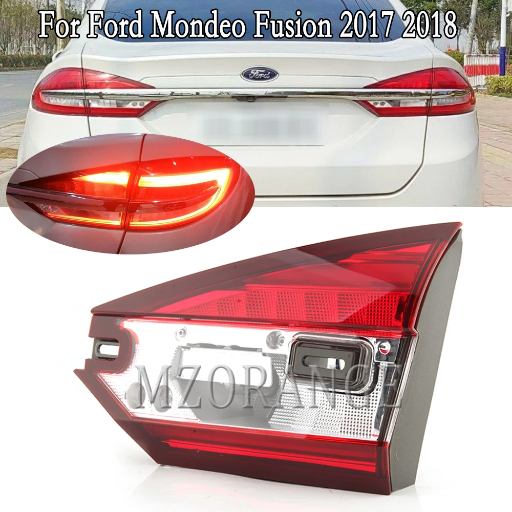 Задний светильник внутренняя сторона для Ford Mondeo Fusion 2017 2018 тормозной заднего