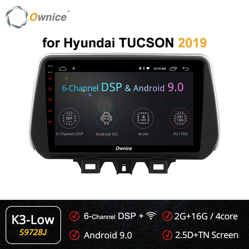S9728 K3 LOW Ownice k3 k5 k6 Автомобильный плеер для hyundai New Tucson IX35 Автомагнитола 4G LTE 360 Panorama DSP SPDIF gps Navi Android 9,0 - Цвет: S9728 K3 LOW