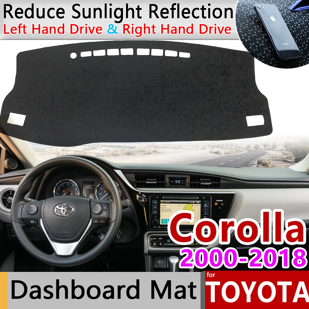 for Toyota Corolla E120 E130 E140 E150 E160 E170 2000~2018 Anti-Slip Mat Dashboard Cover Pad Sunshade Dashmat Carpet Accessories