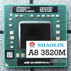 AMD A8 3500M A8-3500M A8 3520M-A8 3520M A6 3400M A6-3400M A6 3420M A6-3420M A4 3300M CPU Notebook CPU