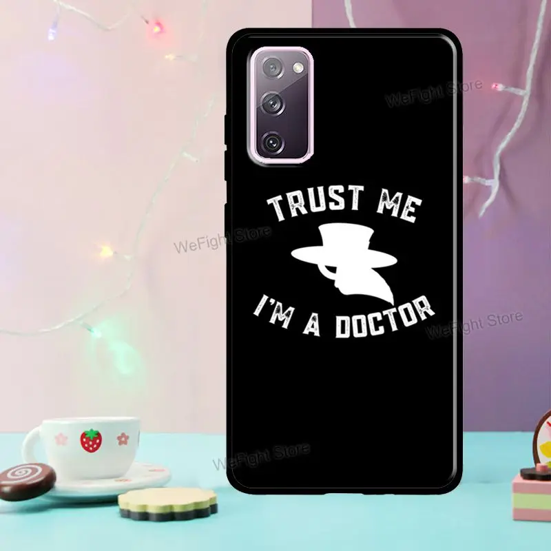 Чехол Trust Me I'm A Doctor для Samsung Galaxy S22 Ultra S20 S21 FE S8 S9 S10 Plus Note10 Note20 | Мобильные телефоны и