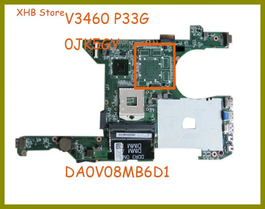 0JK5GY для DELL Vostro 3460 V3460 P33G PGA 989 Материнская плата ноутбука DA0V08MB6D4 DA0V08MB6D1 SLJ8C