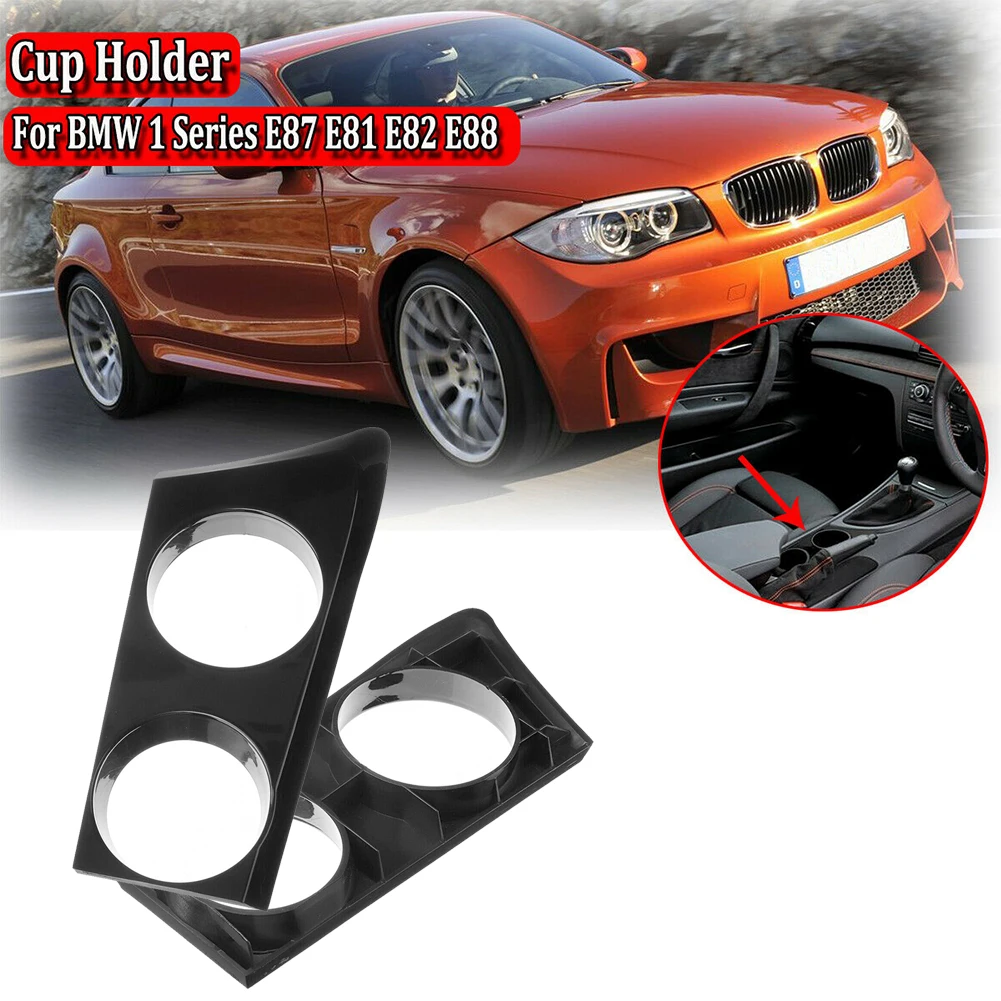 

Cup Holder For 1 SERIES E87 E81 E82 E88 116i 118i Gloss Black Right Hand Driver Cup Holder