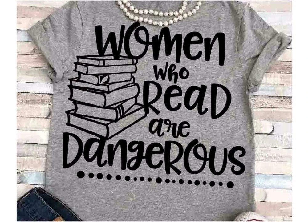 

Women who read are dangerous reading books graphic t shirt feministe women tshirt fashion cool aesthetic graphic tee tops- K053