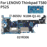 kocoqin laptop motherboard for lenovo thinkpad t580 p52s core sr3l8 i7 8650u mainboard 17812 1 01yr306 n18m q1 a1