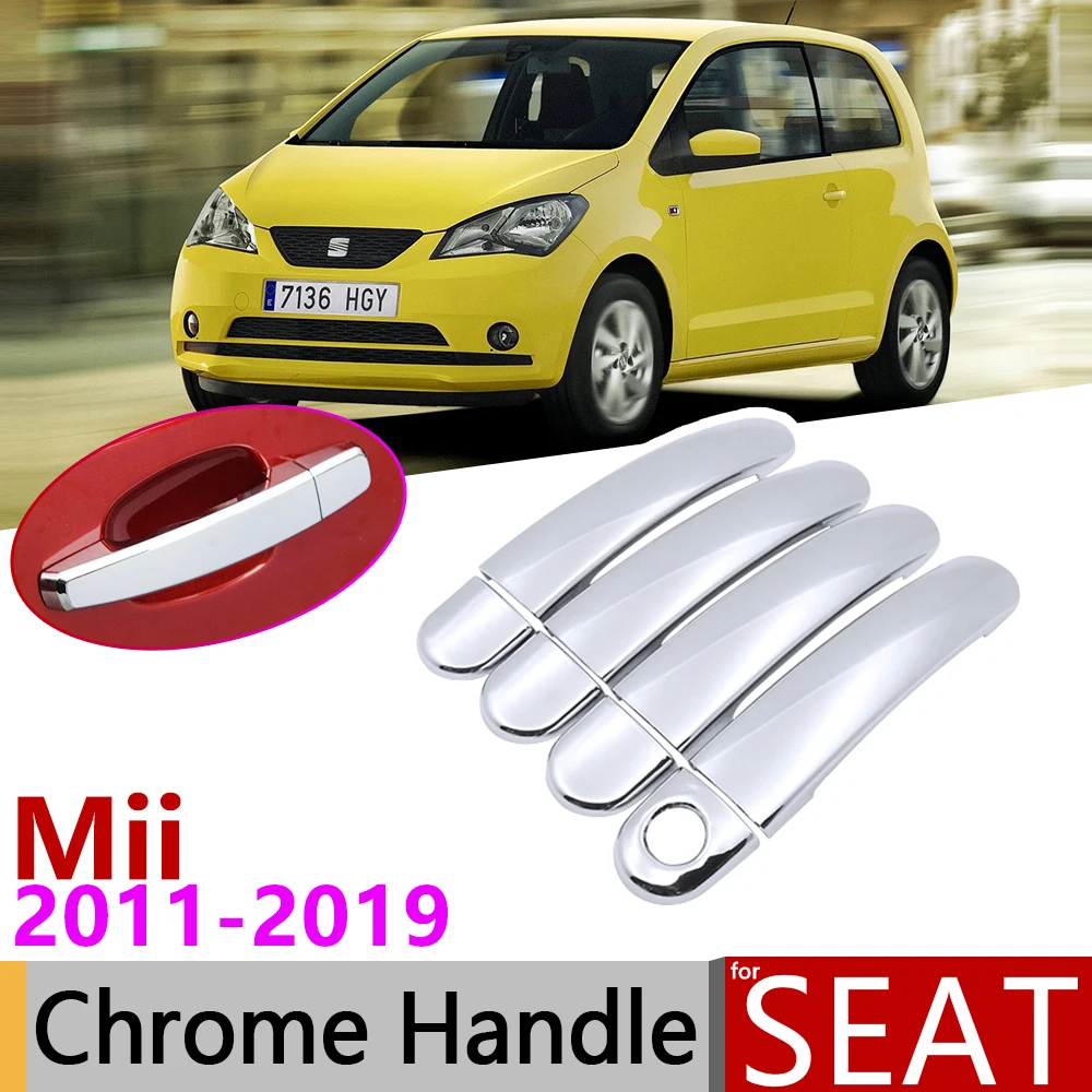 for Seat Mii e-Mii 2011~2019 Chrome Door Handle Cover Car Accessories Stickers Trim Set 2012 2013 2014 2015 2016 2017 2018