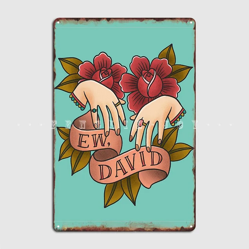 

Ew David Schitt’S Creek Alexis Rose Metal Plaque Poster Pub Cave Pub Design Wall Decor Tin Sign Poster