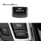 Крышка переключателя для стояночного тормоза с автоудержанием для BMW 5 Series 6 Series X3 X4 F10 F11 F18 F06 F12 F25 F26 2009 2010 2011 2012 2013