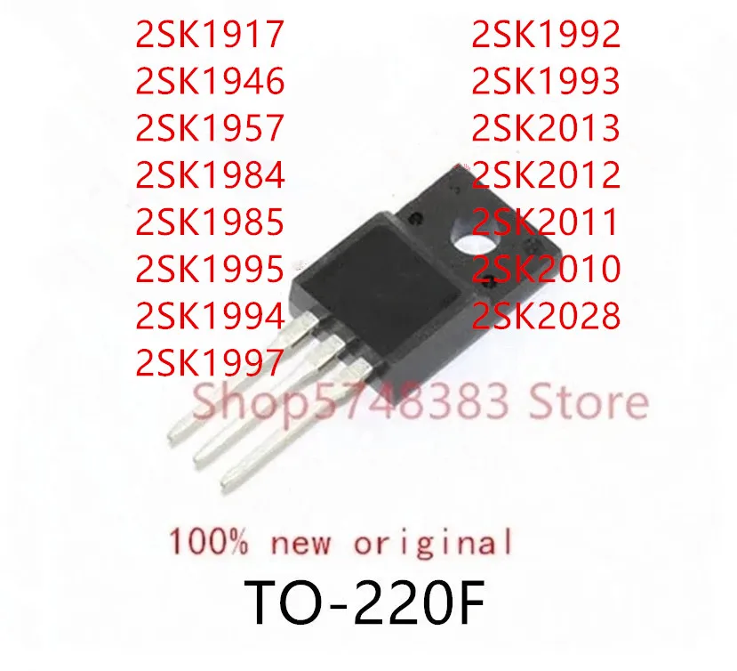 10PCS 2SK1917 2SK1946 2SK1957 2SK1984 2SK1985 2SK1995 2SK1994 2SK1997 2SK1992 2SK1993 2SK2013 2SK2012 2SK2011 2SK2010 2SK2028