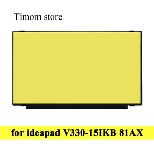 for v330 15ikb 81ax lenovo ideapad v330 15 15 6 laptop display for lg boe auo innolux samsung brand with screw hole hd fhd 30pin free global shipping