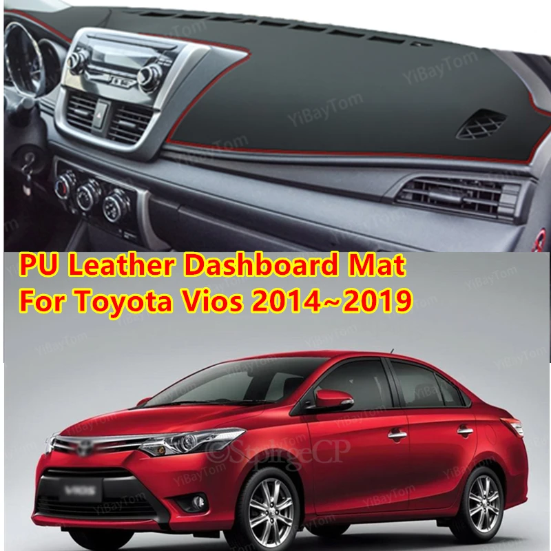 

For Toyota Vios 2014~2019 XP150 PU Leather Anti-Slip Mat Sunshade Dashmat Protect Carpet Dashboard Cover Pad Accessories