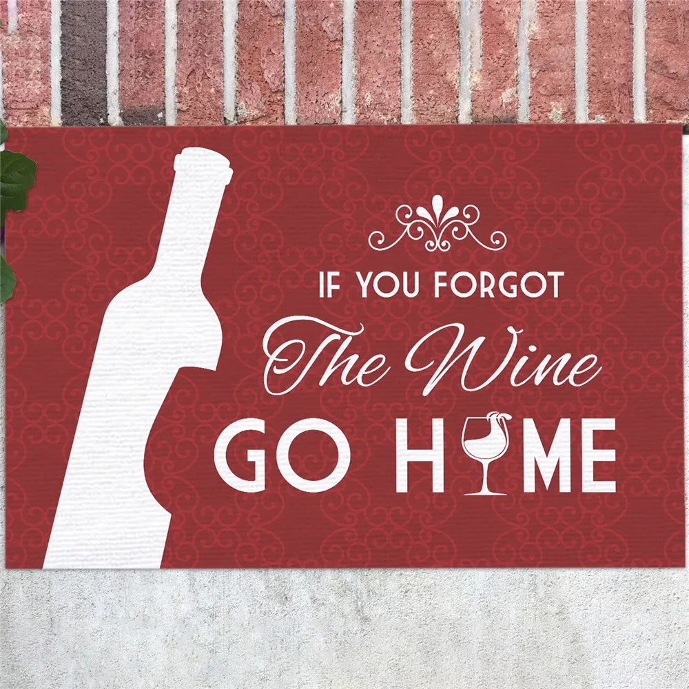 

CLOOCL Indoor Carpets 3D Graphic If You Forgot the Wine Go Home Humorous Funny Outdoor Decorative Doormat Funny Welcome Rug