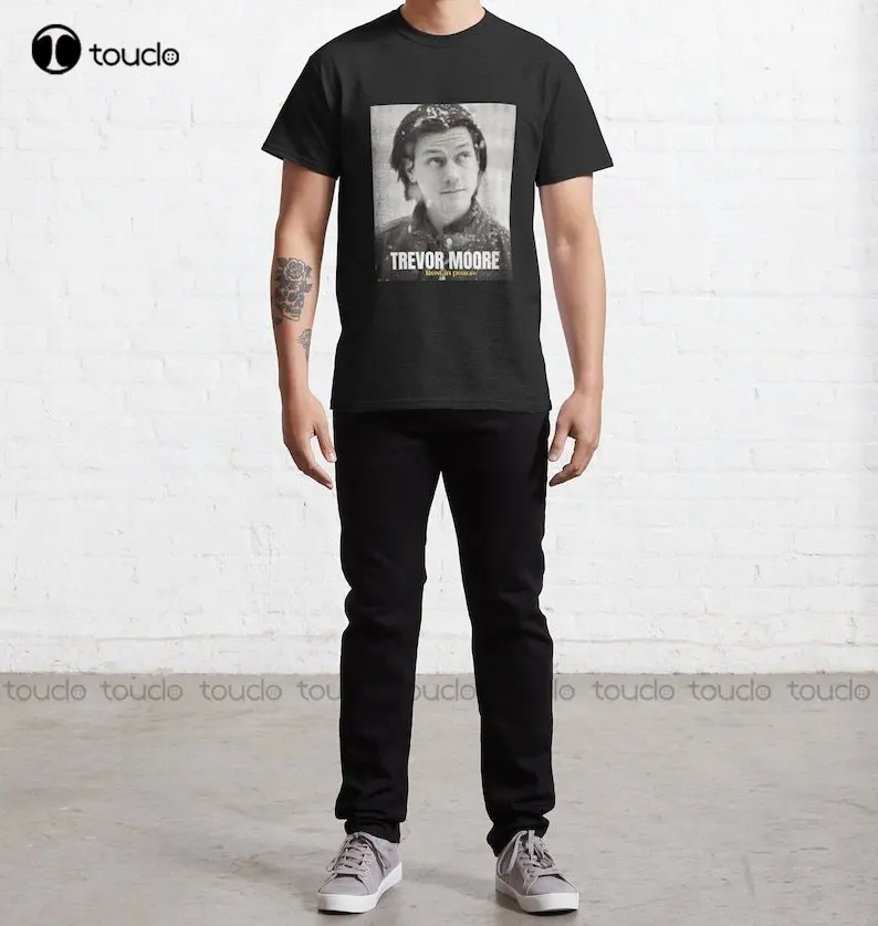 

Trevor Moore T-Shirt Rest In Peace Trevor Moore T-Shirt The Whitest Kids U Know Women Mens Graphic Tees Cotton Tee Shirts S-5Xl