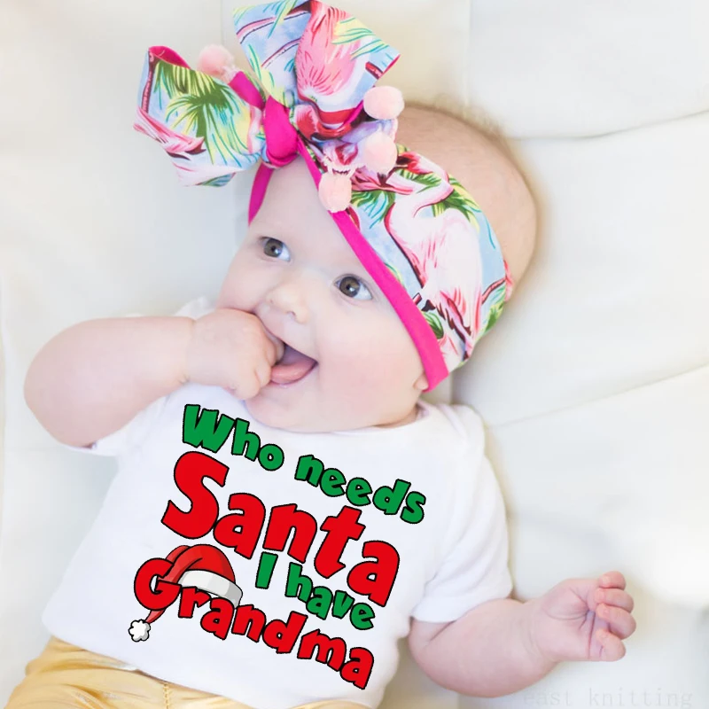 Кому нужен Санта у меня есть Grandma Onesie Забавная детская Рождественская одежда праздничные подарки для маленьких мальчиков или маленьких девочек