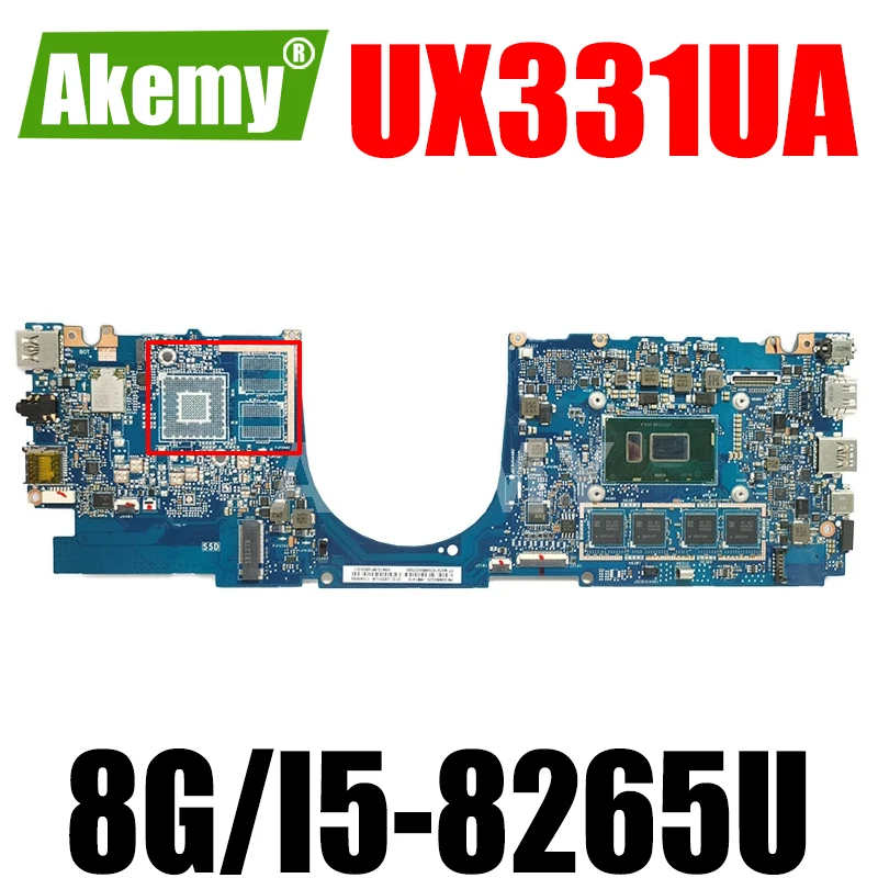 

Akemy для ASUS ZenBook 13 UX331UA UX331UAL UX331UN UX331U U3300U лаптоп системная плата Материнская плата 8G/I5-8265U UMA