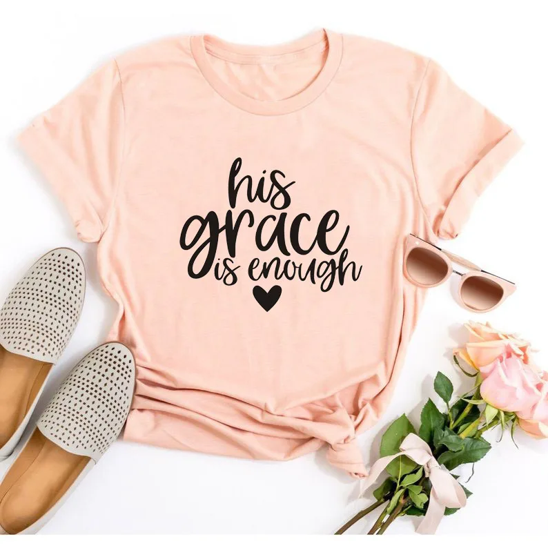 peach tee black text Футболка с надписью «his grace is enough» серая футболка с надписью «His Grace is enough» хлопковая футболка с надписью «his grace is enough» S-3XL - Цвет: peach tee black text