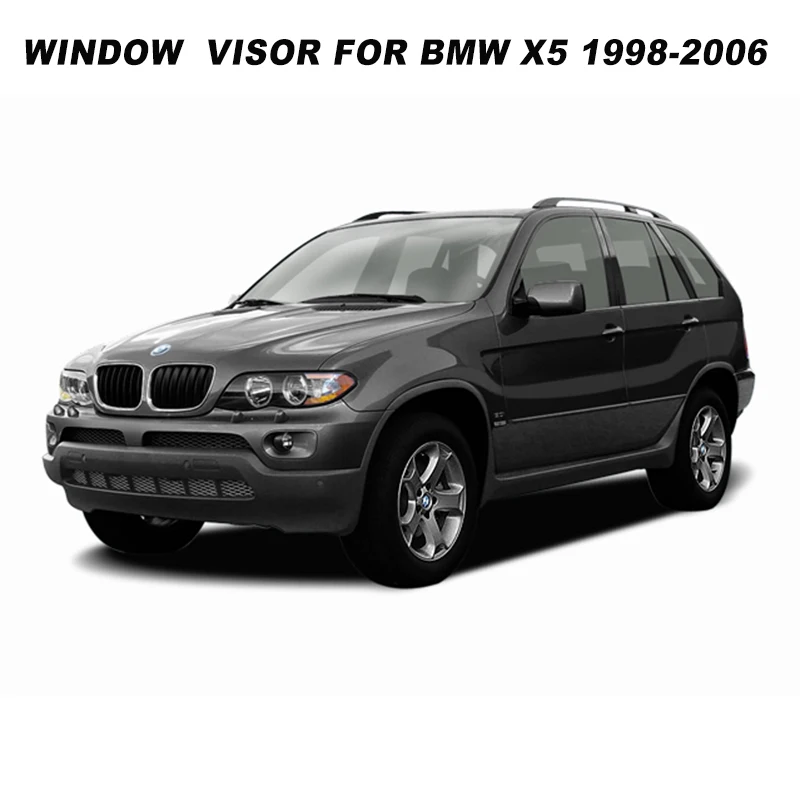 

Side Window Visors For BMW X5 1998 1999 2000 2001 2002 2003 2004 2005 2006 Smoke Weathershields Sun Rain Deflector SUNZ