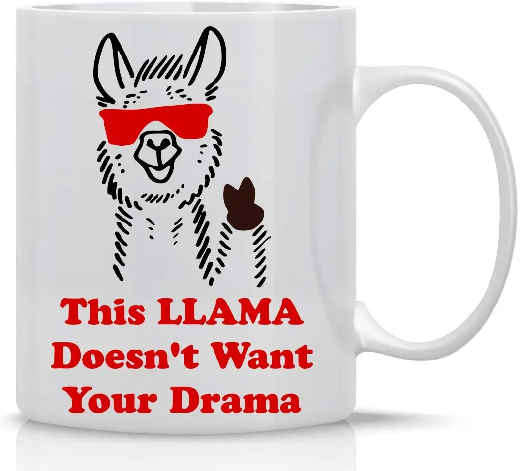 

Эта лама не хочет, чтобы ваша драма была забавной, 11 унций, кружка для кофе и чая, персонализированная белая керамическая кружка для кухни, ба...