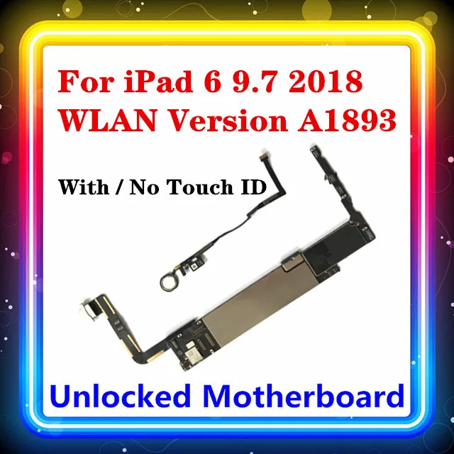Для IPad 6 9 7 2018 WLAN (A1893) материнская плата с Touch ID / No Wifi версия полными ЧИПАМИ