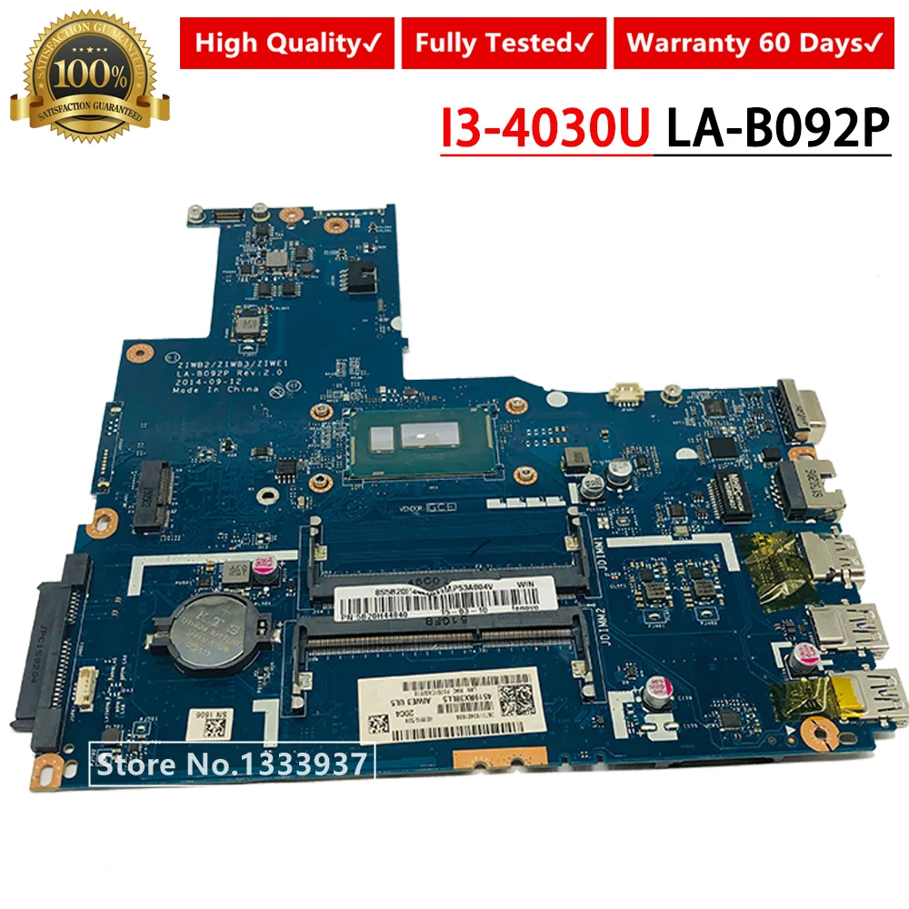 

Материнская плата для ноутбука Lenovo B50-70 SR1EN I3-4030U ZIWB2/ZIWB3/ZIWE1 LA-B092P