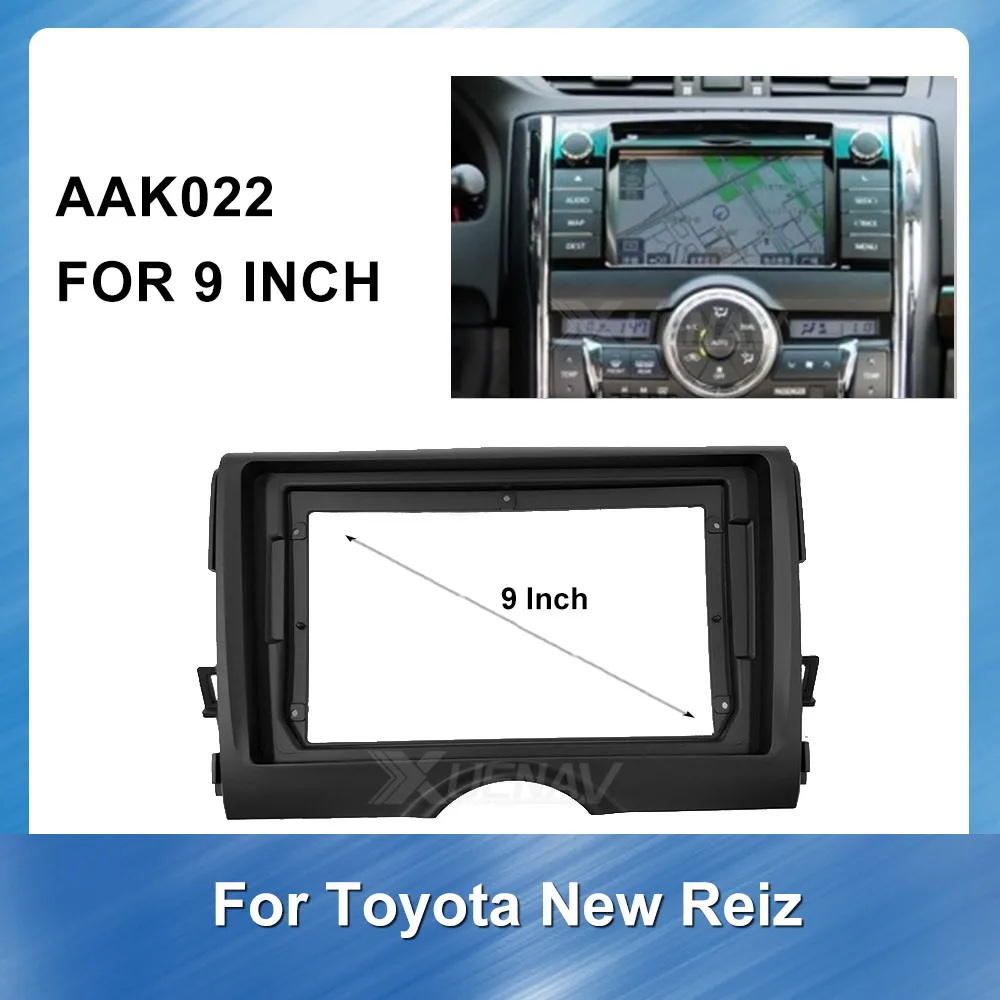 9 inch Panel Dash Kit Installation Frame Trim Bezel Car Radio Fascia  For Toyota Reiz 2009-2017 Car Audio Multimedia Frame Panel
