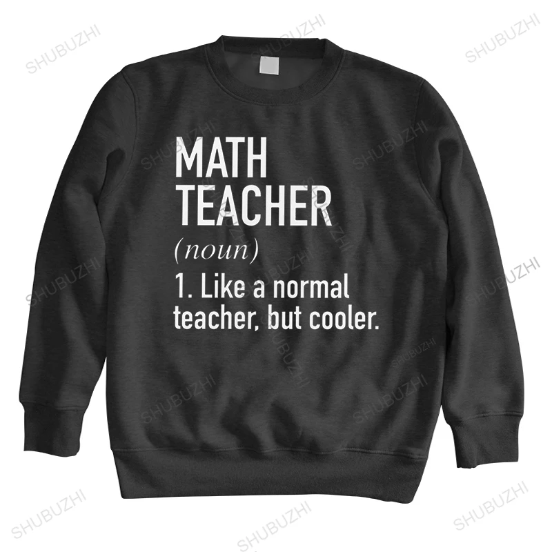 

Fashion Math Teacher Defined sweatshirts Men Crewneck Nerd Mathematics Lover sweatshirt Cotton hoody Mathematician hoodie