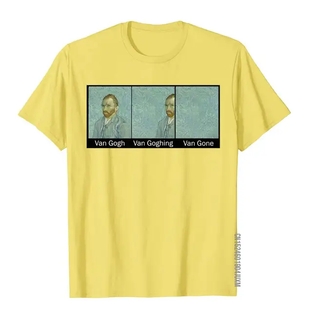 van gogh van goghing van gone t shirt