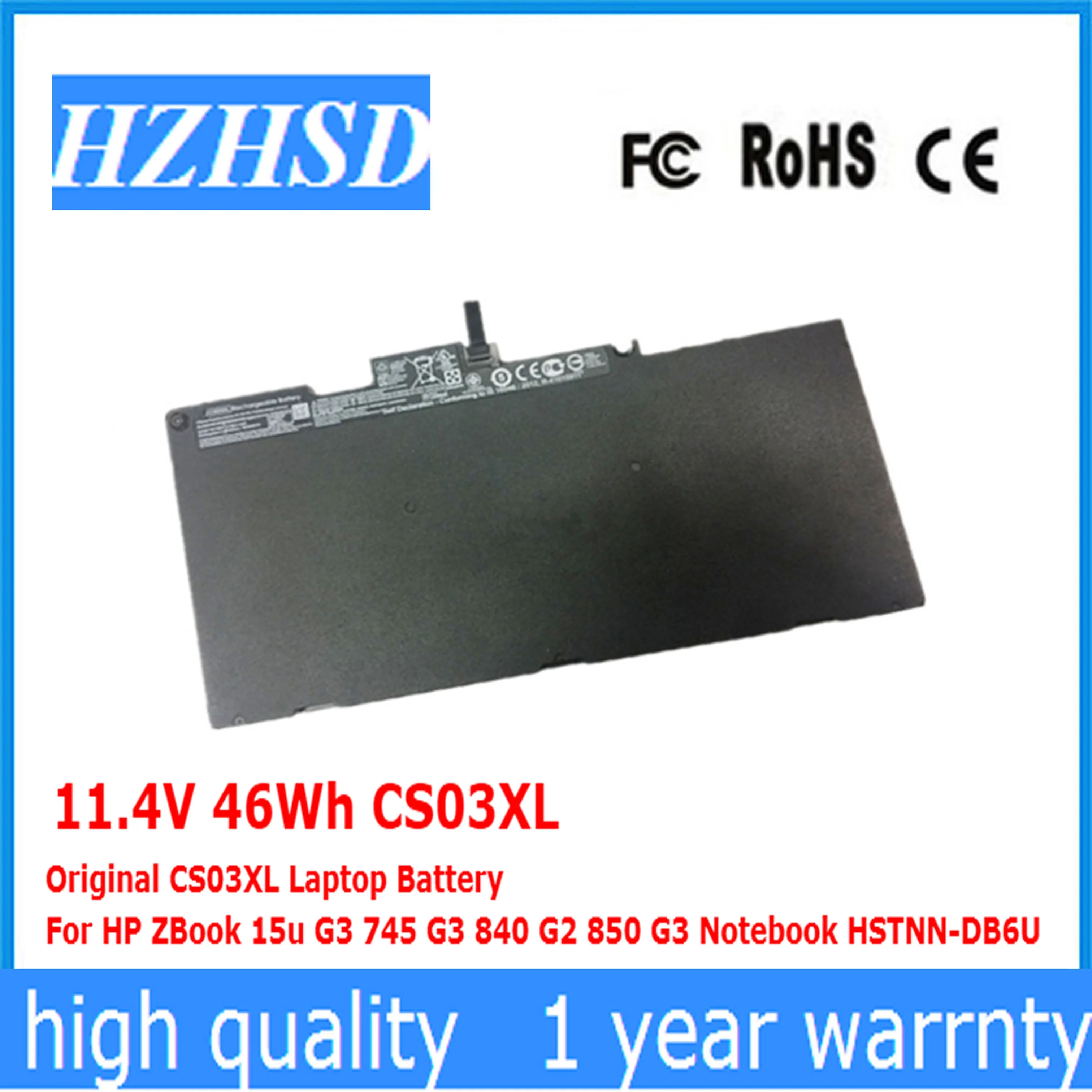 11.4V 46Wh CS03XL Battery For HP EliteBook 740 745 840 850 G3 G4ZBook 15u G3 G4 mt43 HSTNN-IB6Y HSTNN-DB6U 800513-001 800231-1C1