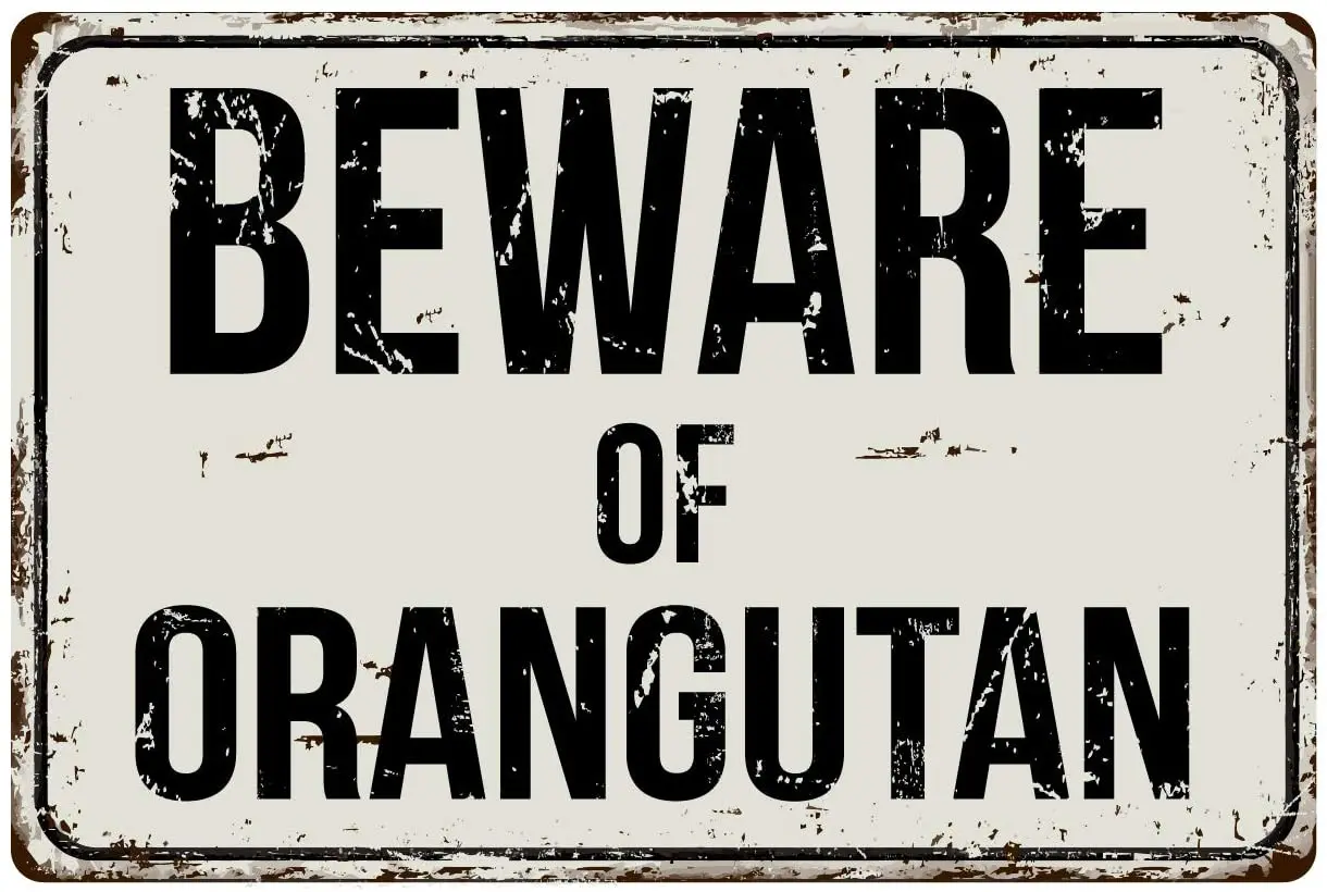 

Deerts 48VS Остерегайтесь орангутана 8x12 винтажный Алюминиевый металлический знак в стиле ретро