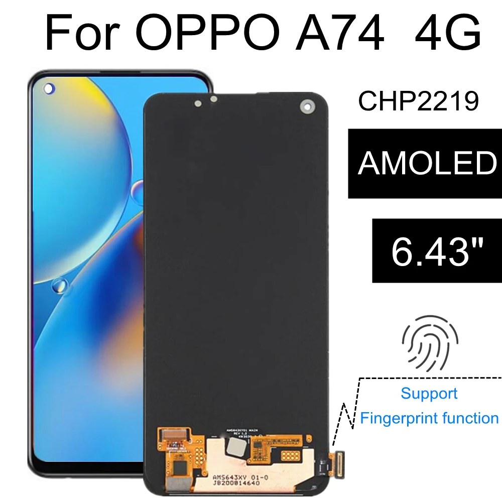 Pantalla LCD AMOLED de 6,43 pulgadas para OPPO A74, montaje de pantalla digitalizadora t&aacute;ctil, versi&oacute;n 4G, CHP2219-0