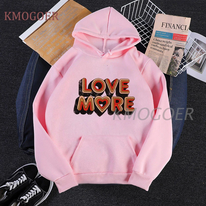 

Love More Hoodie Harajuku Funny Hoodies Women Ullzang Cute Korean Style Autumn Winter Kawaii Sweatshirt 90s Hoody Female Girls