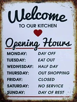 super durable weecome to our kitchen opening hours tin signs vintage man cave pub coffee shop dining kitchen garage home 12 x 8