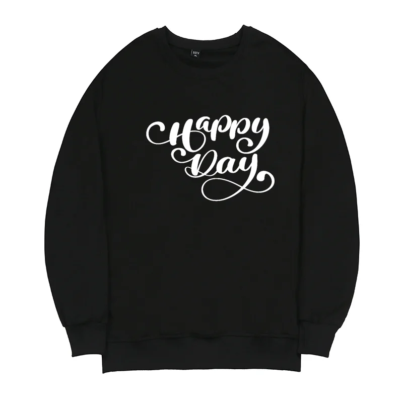 

Hoodies Woment Fashion Long Sleeve Casual Sweatshirt Happy Day Letters Printed Female Kawaii Pullover Clothing