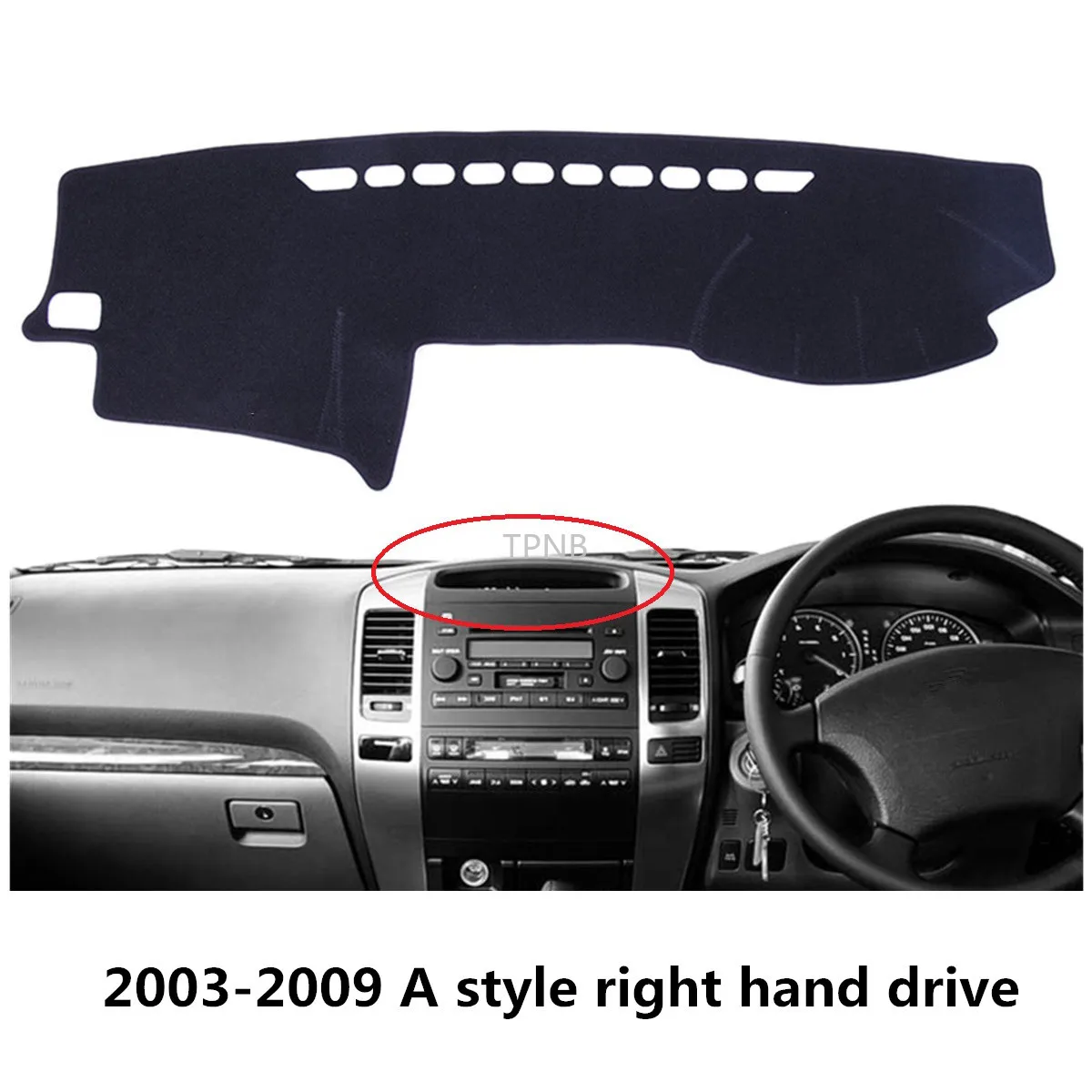 Правый руль для Toyota Prado 120 2003 2004 2005 2006 2007 2008 2009 приборной панели коврик против светильник