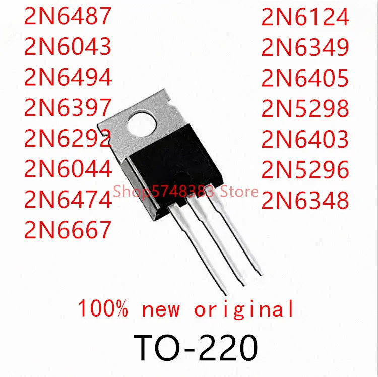 10 шт. 2N6487 2N6043 2N6494 2N6397 2N6292 2N6044 2N6474 2N6667 2N6124 2N6349 2N6405 2N5298 2N6403 2N5296 2N6348 TO-220 | Электроника