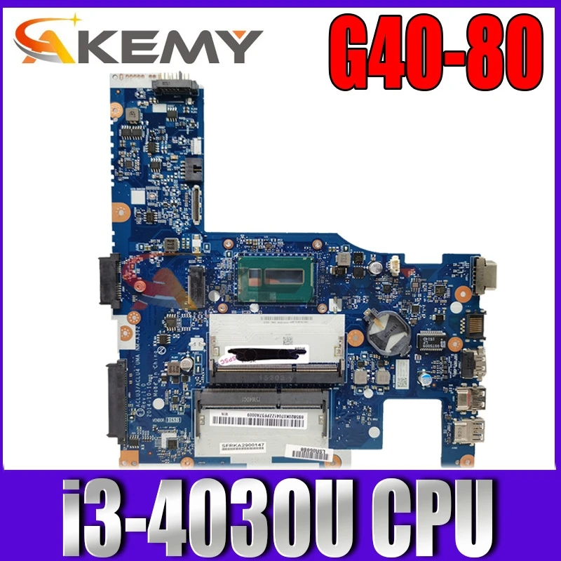Akemy ACLU3 ACLU4 UMA NM-A362 Main board for lenovo G40 G40-80 laptop Motherboard SR1EN i3-4030U full tested