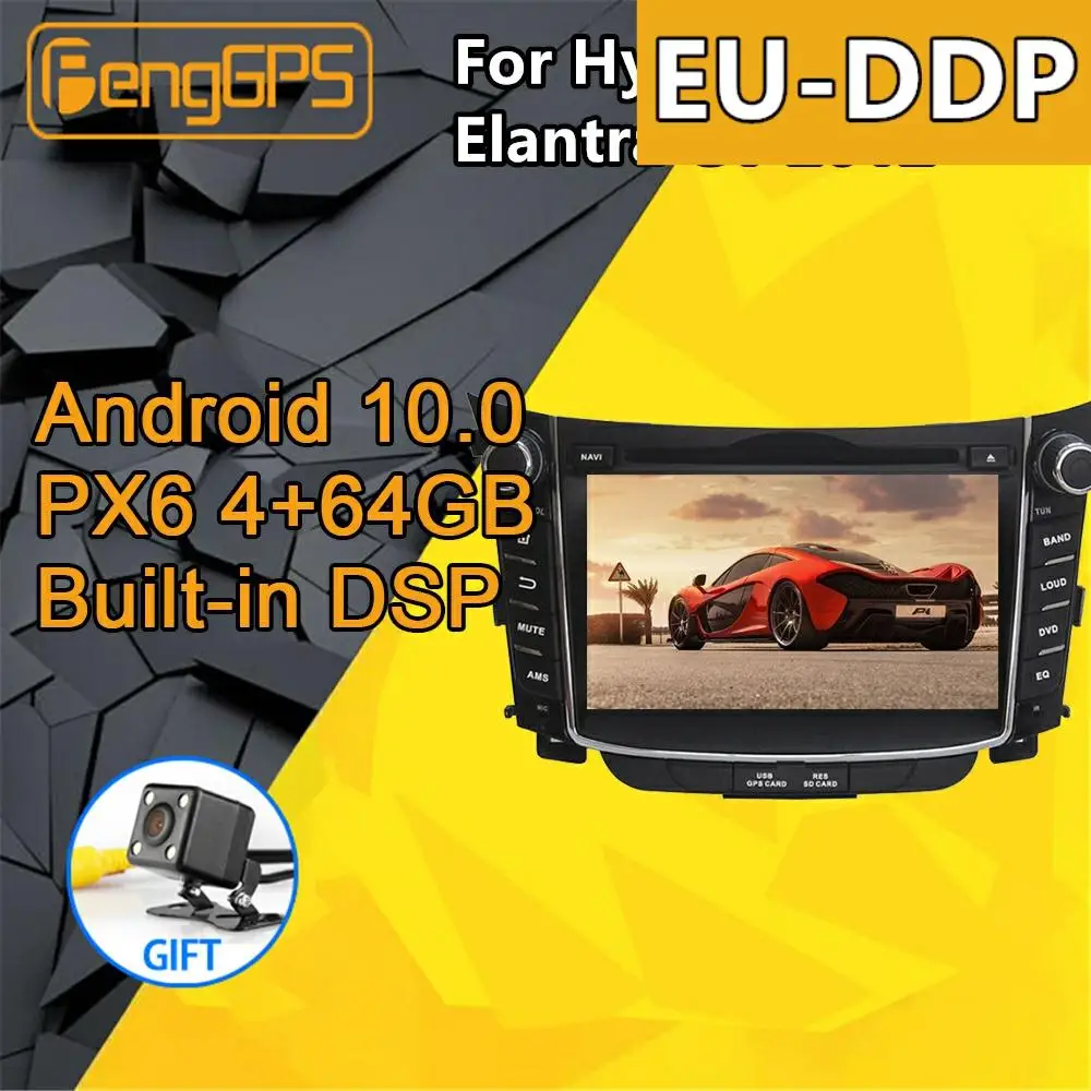 

For Hyundai I30 Elantra GT Android Radio 2012+ Car multimedia DVD Player Stereo PX6 GPS Navigation Head unit Autoradio Audio