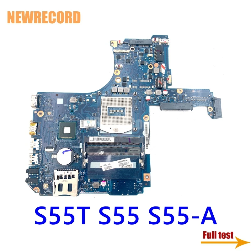 NEWRECORD H000055980 H000057670 H000067830 For Toshiba Satellite S55T S55 S55-A Laptop Motherboard HM86 UMA DDR3L Main Board