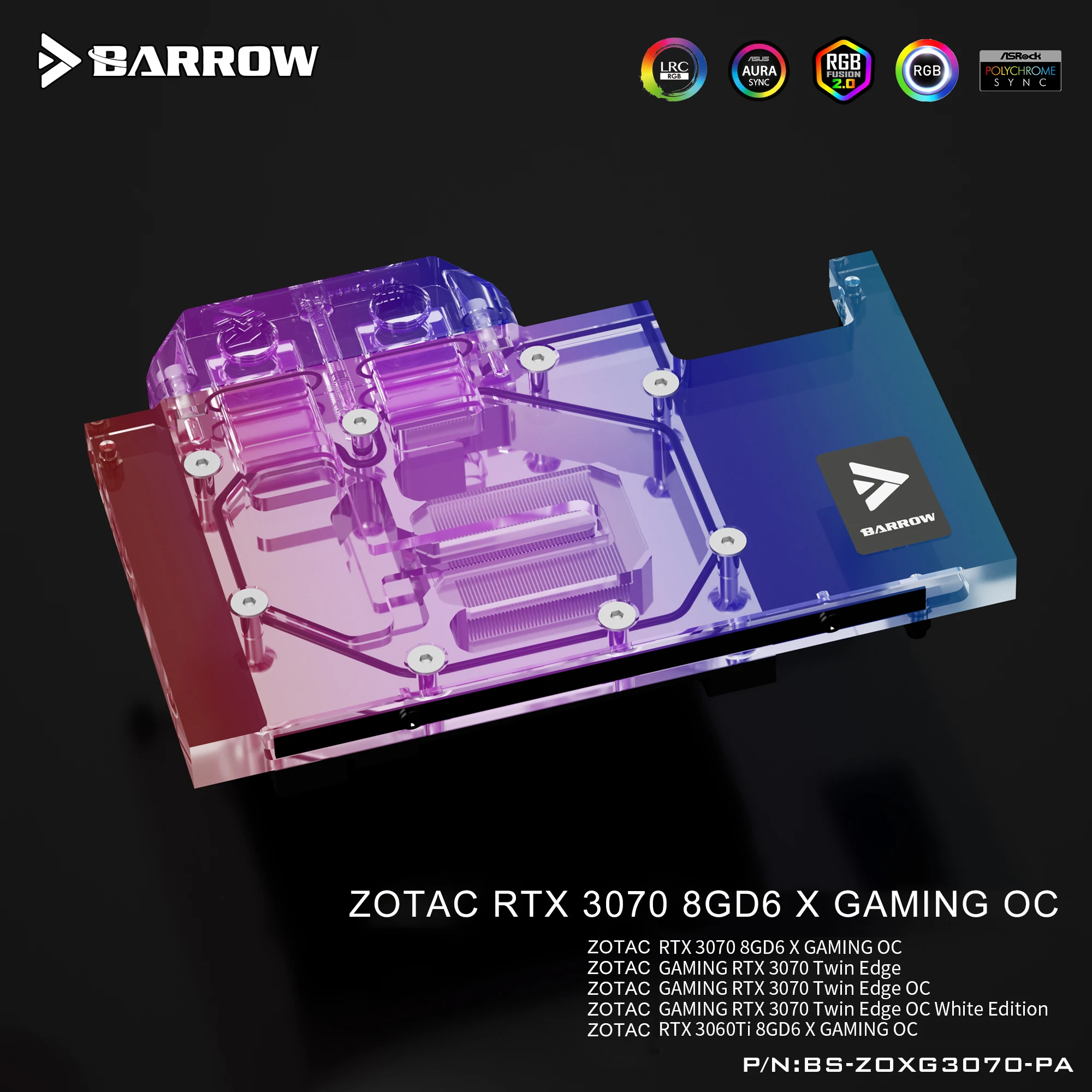 

Barrow water cooler PC GPU cooler with GPU backplate for ZOTAC RTX 3070 X-GAMING OC full cover ARGB for RGB PC BS-ZOXG3070-PA